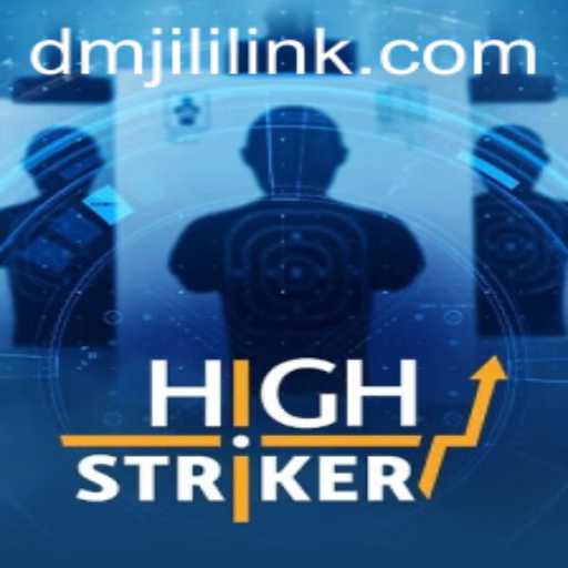 HighStriker: The New Gaming Sensation with DMJILI